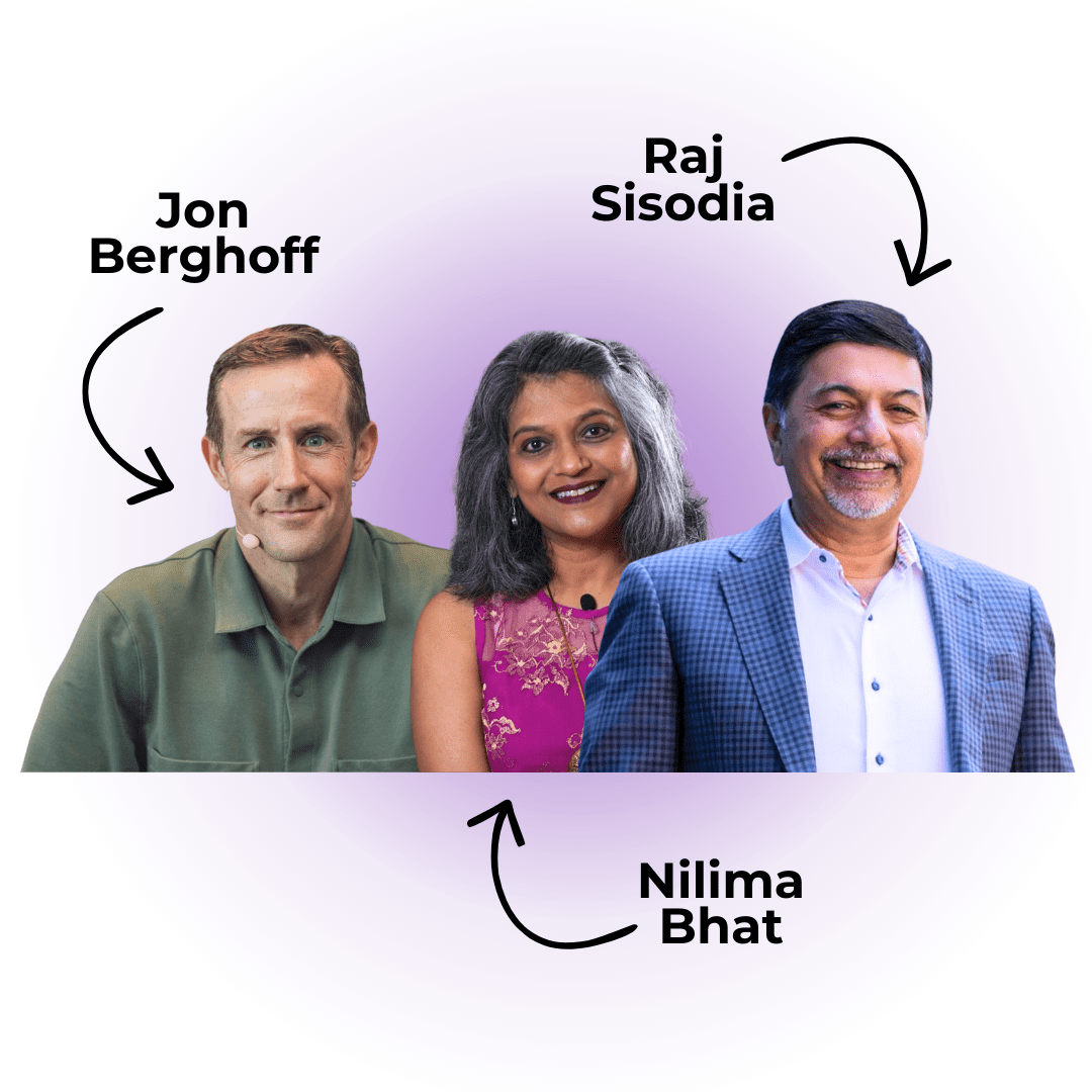 Three people stand side by side against a gradient purple background. Text with arrows above each identifies them as Jon Berghoff (left), Raj Sisodia (right), and Nilima Bhat (center).