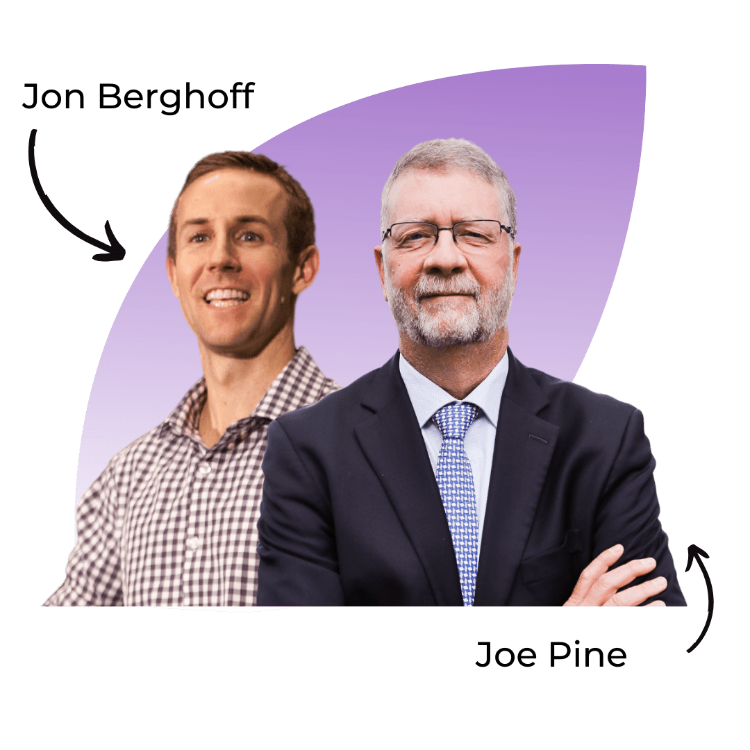 Two men are shown in front of a purple background shape. The man on the left, identified as Jon Berghoff, is smiling and wearing a checked shirt. The man on the right, Joe Pine, is wearing a suit and glasses.