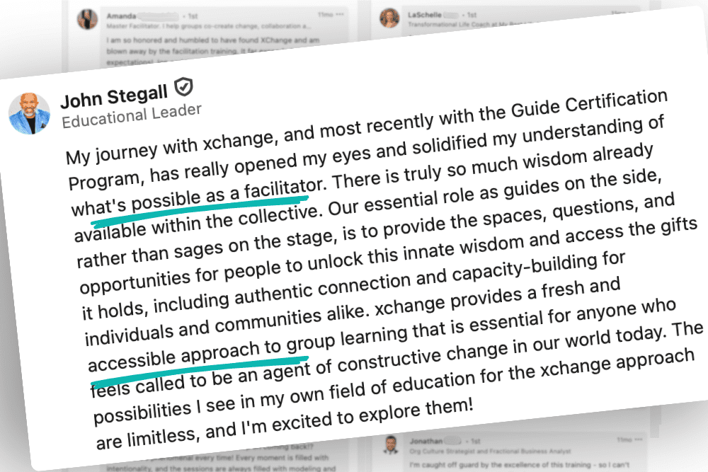 A screenshot of a LinkedIn post by John Stegall, Educational Leader, with several phrases highlighted in teal, including "possible as a facilitator," "available within each one," and "accessible approach to group.